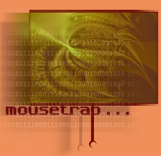 Mousetrap